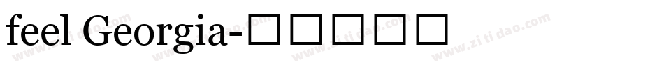 feel Georgia字体转换